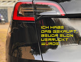 I BOUGHT THIS BEFORE ELON WENT CRAZY - TESLA Vinyl Auto Aufkleber / Car Sticker